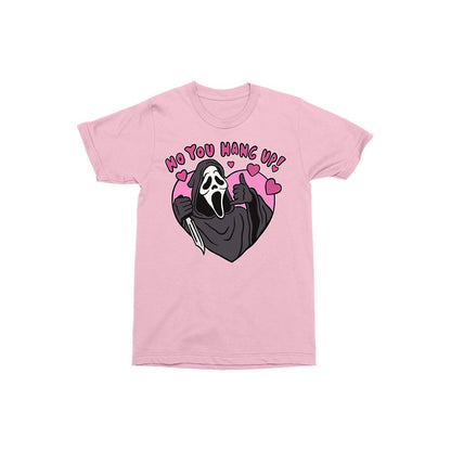 Ghost Face No You Hang Up T Shirt PINK
