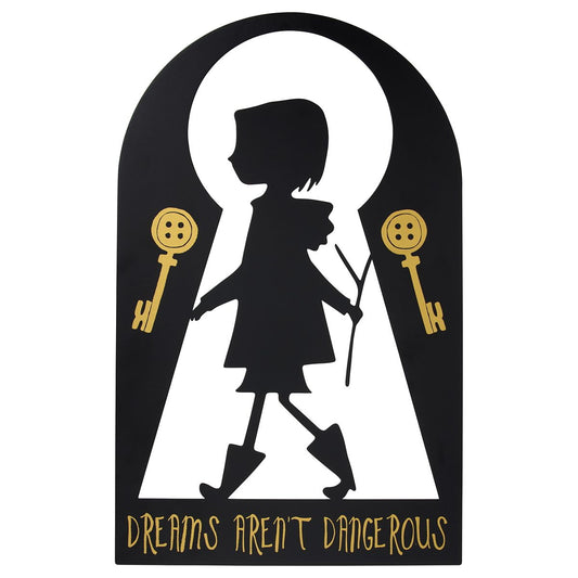 Coraline Dreams Aren't Dangerous Tin Sign BLACK / MULTI